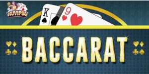 Bí Kíp Chơi Baccarat Việt Nam – Tăng Cơ Hội Chiến Thắng